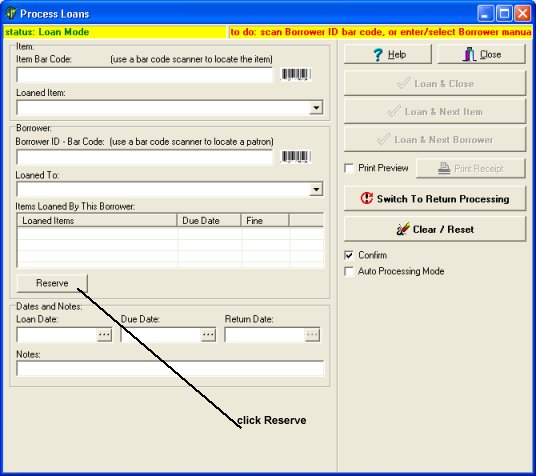 process loans window, click Reserve