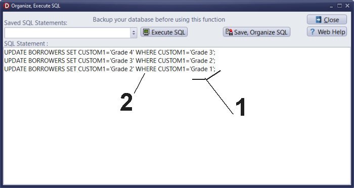 example, run sql statement, upgrade student grades